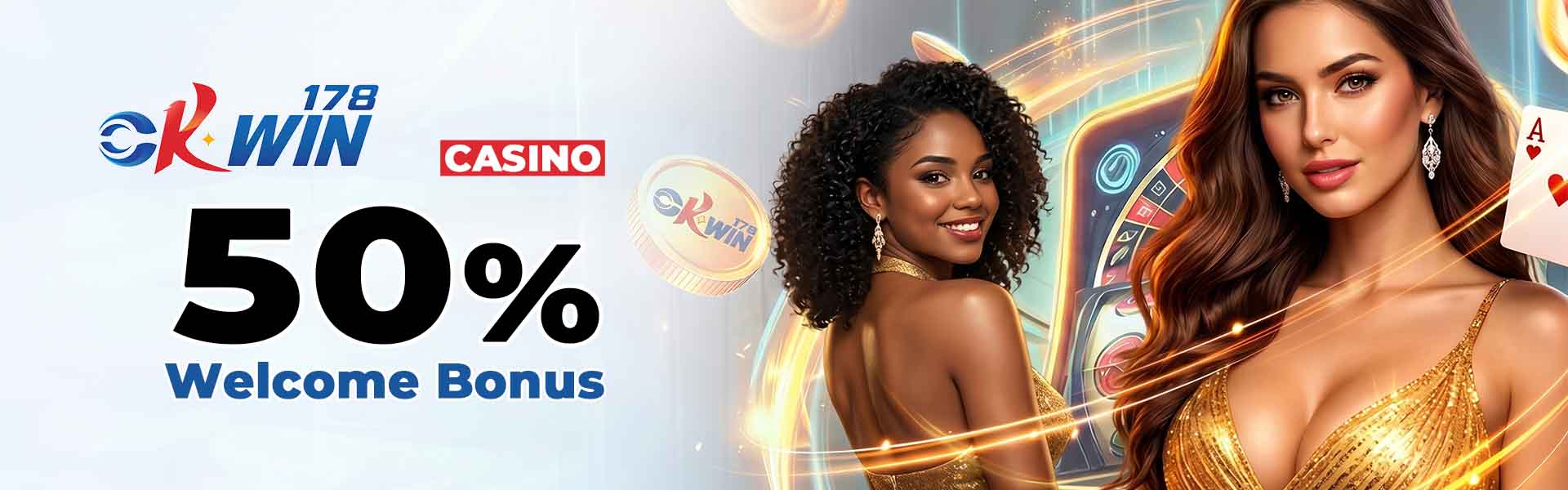 Okwin178 Casino 50% welcome bonus on first casino deposit